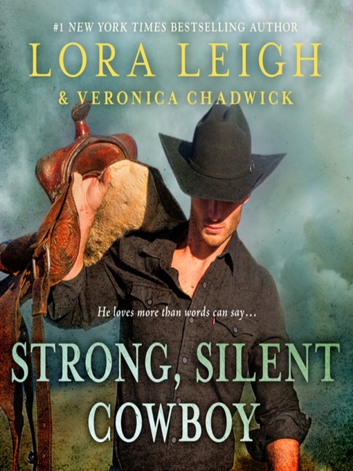 Title details for Strong, Silent Cowboy by Lora Leigh - Wait list